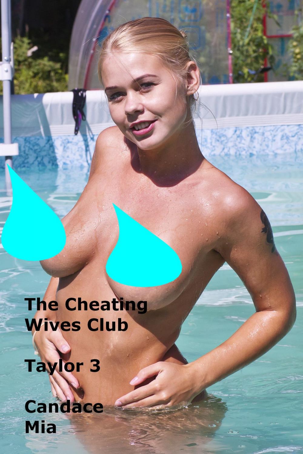 Big bigCover of The Cheating Wives Club: Taylor 3