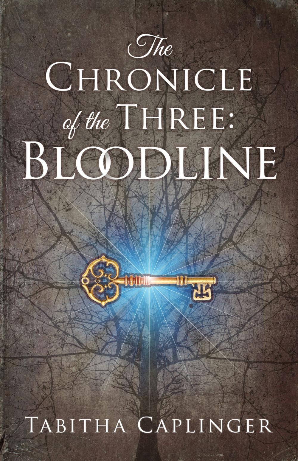 Big bigCover of The Chronicle of the Three: Bloodline