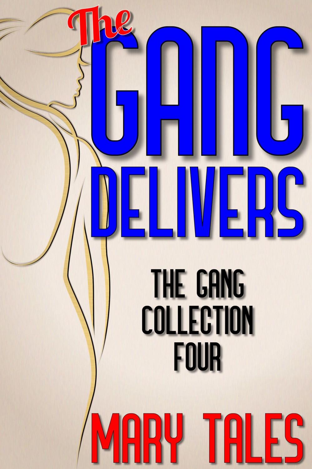 Big bigCover of The Gang Delivers