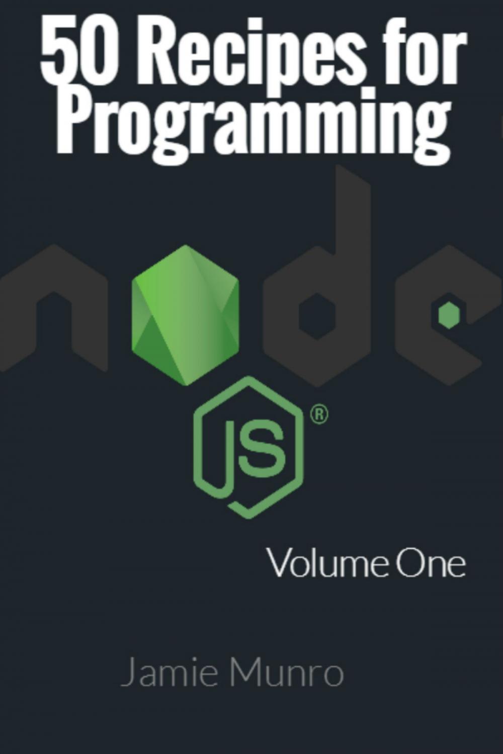 Big bigCover of 50 Recipes for Programming Node.js