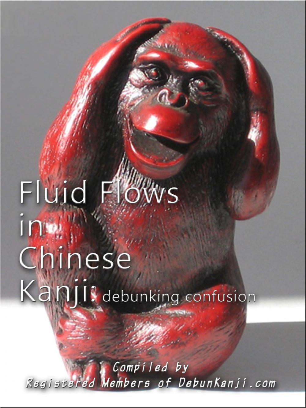 Big bigCover of Fluid Flows in Chinese Kanji: Debunking Confusion