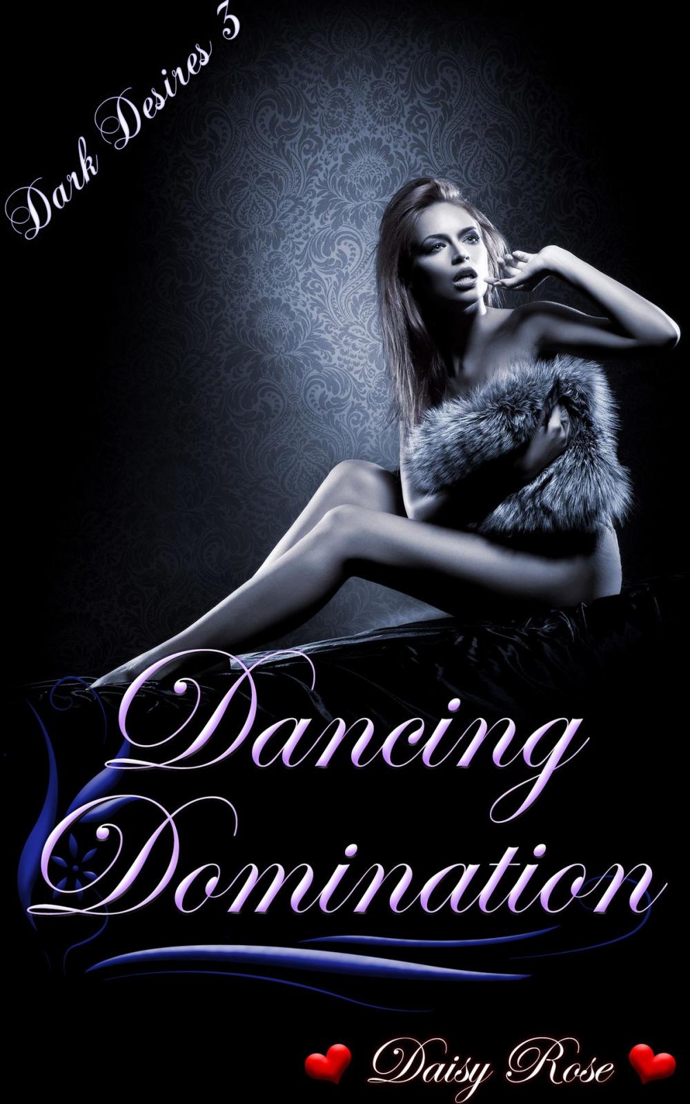 Big bigCover of Dark Desires 3: Dancing Domination