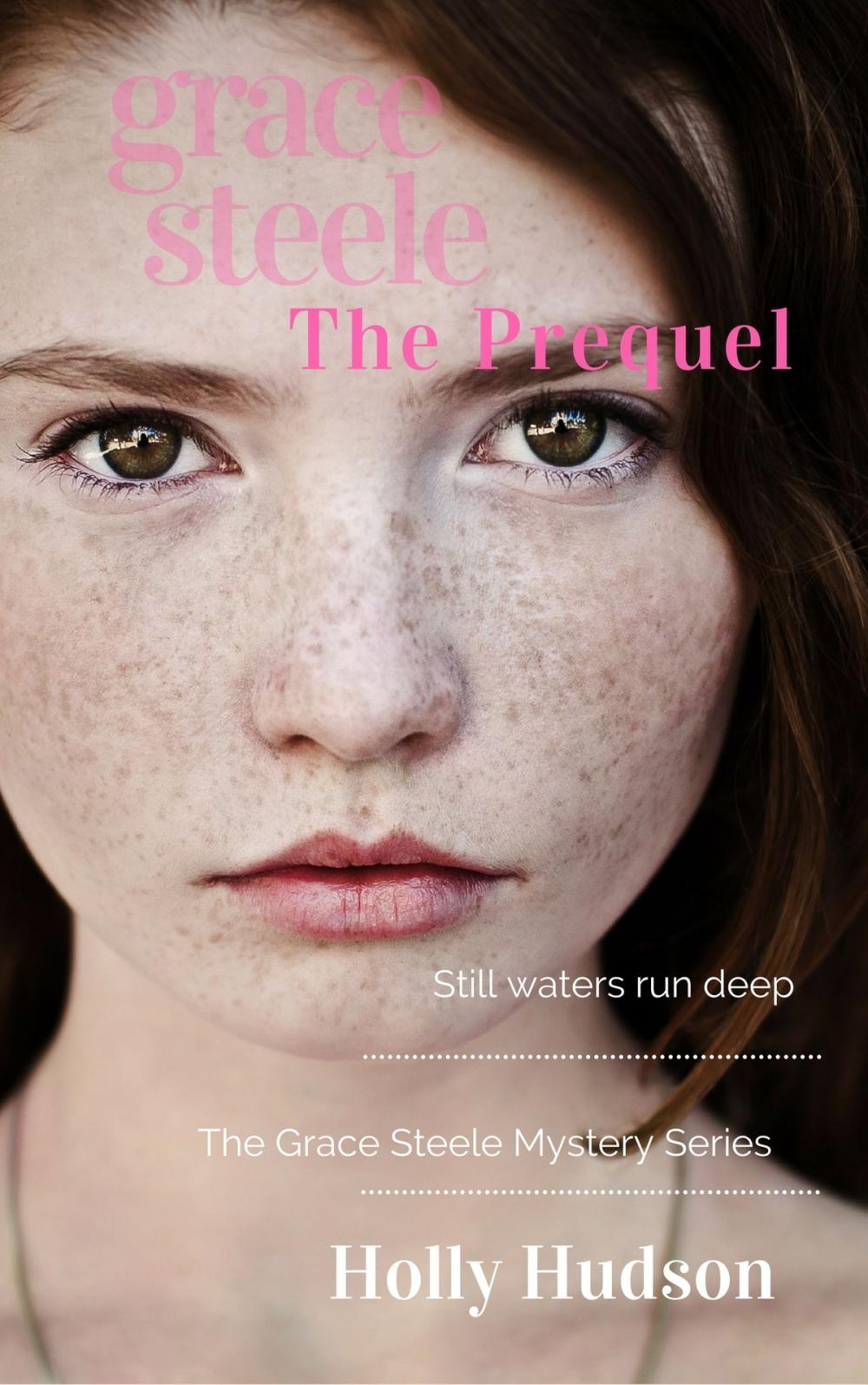 Big bigCover of Grace Steele: The Prequel