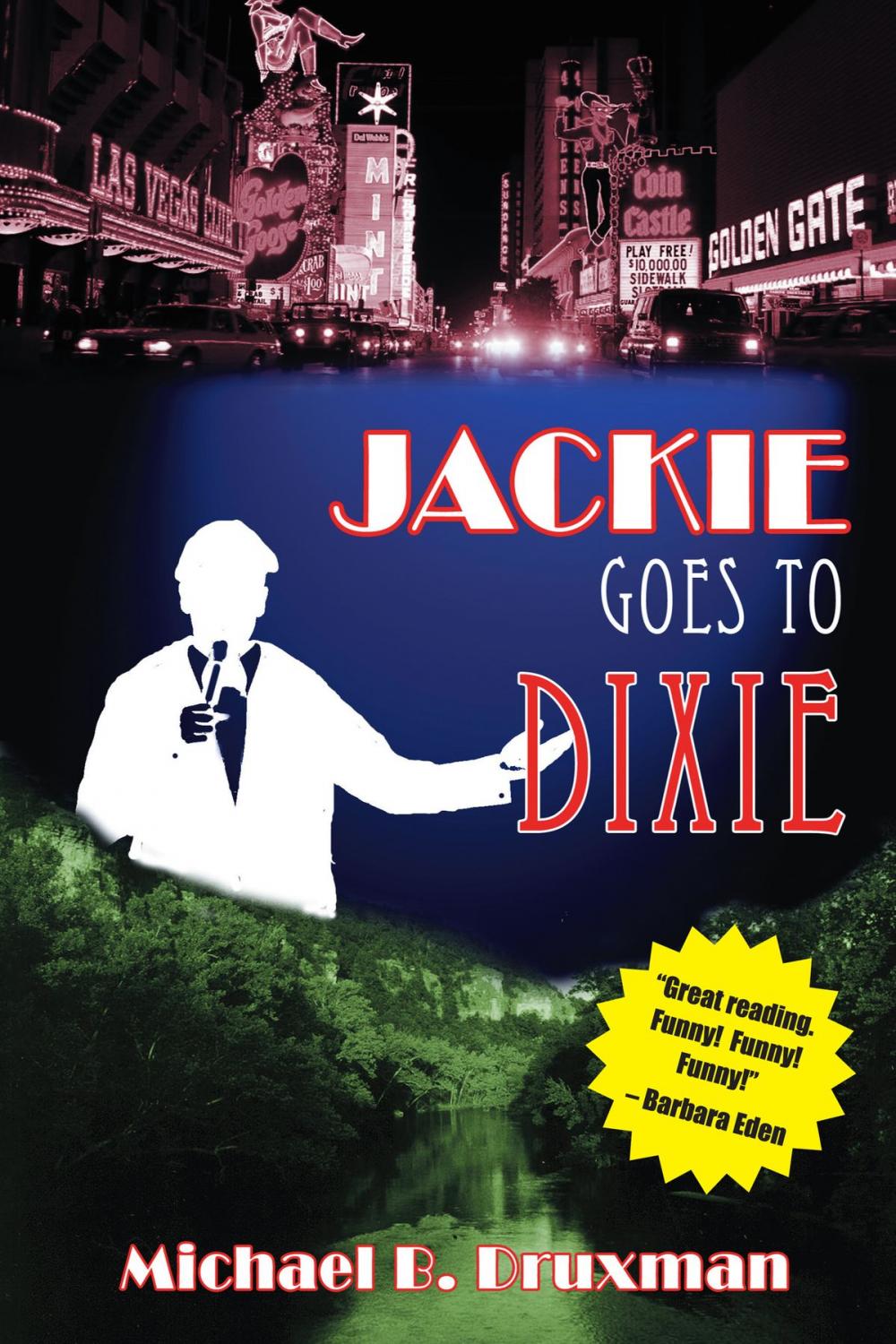 Big bigCover of Jackie Goes to Dixie