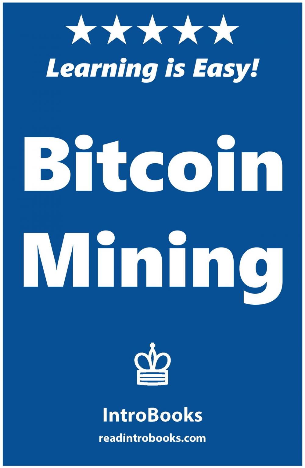 Big bigCover of Bitcoin Mining