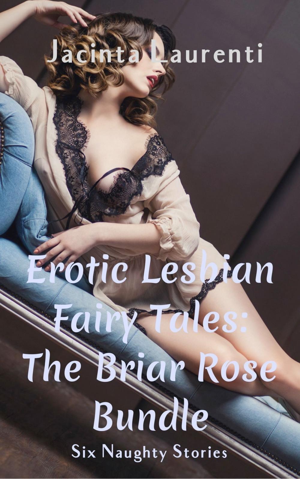 Big bigCover of Erotic Lesbian Fairy Tales: The Briar Rose Bundle