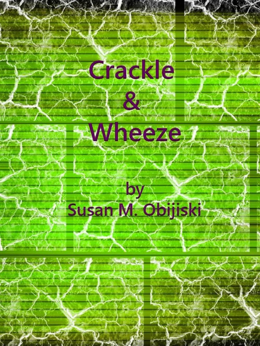 Big bigCover of Crackle & Wheeze