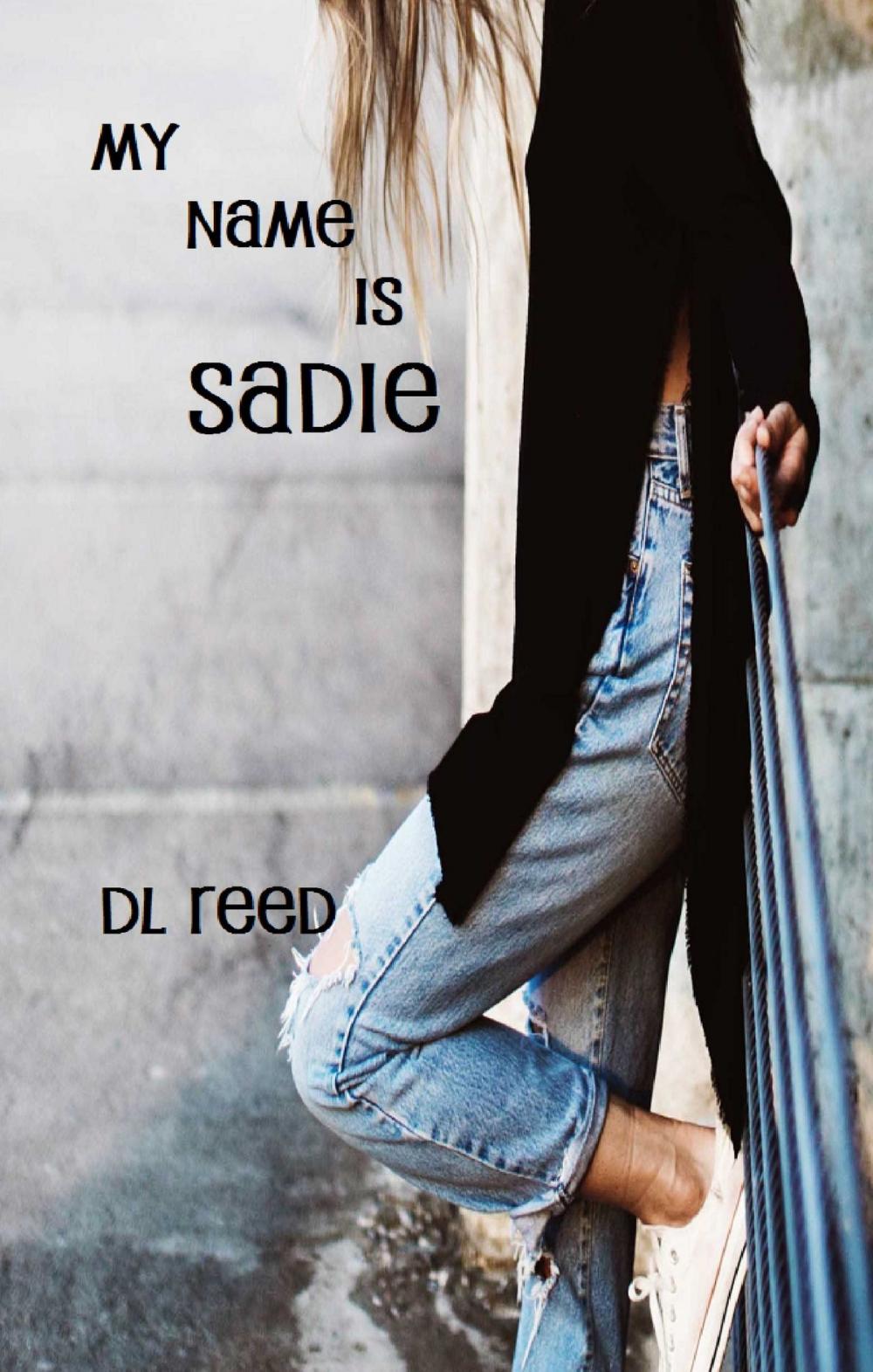 Big bigCover of My Name Is Sadie