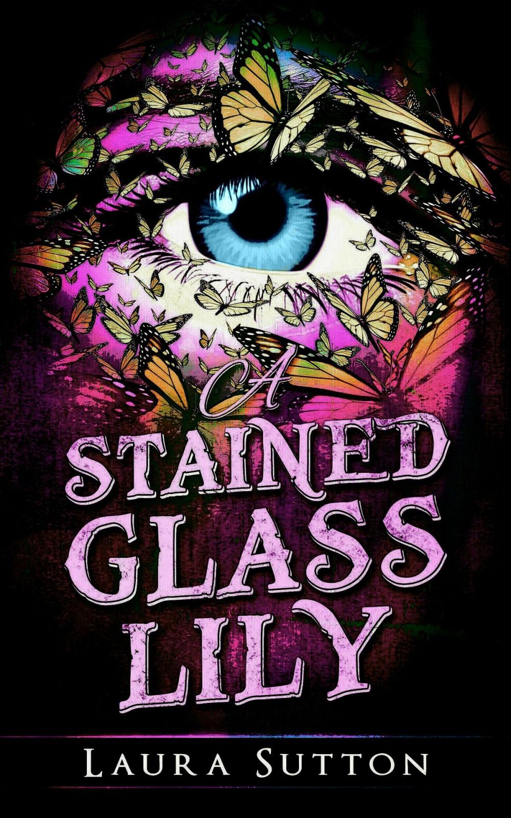 Big bigCover of A Stained Glass Lily