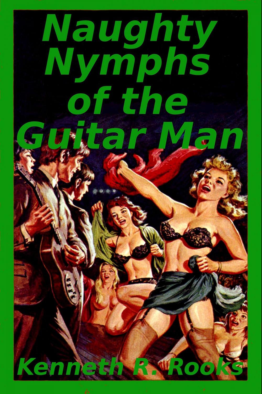 Big bigCover of Naughty Nymphs of the Guitar Man