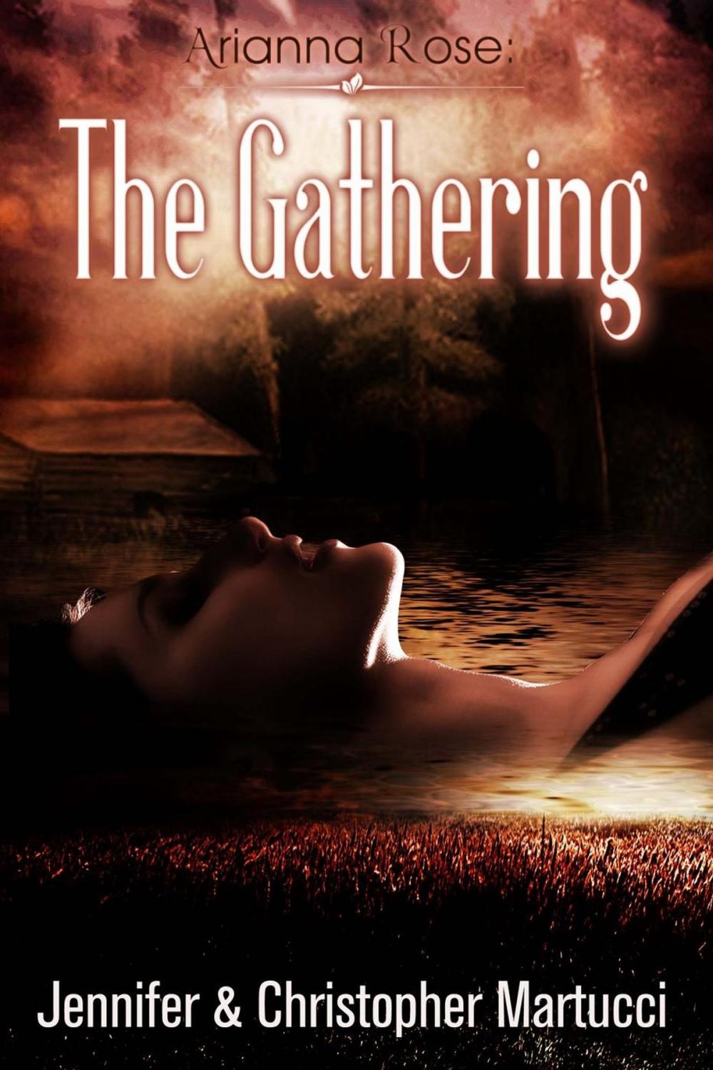 Big bigCover of Arianna Rose: The Gathering