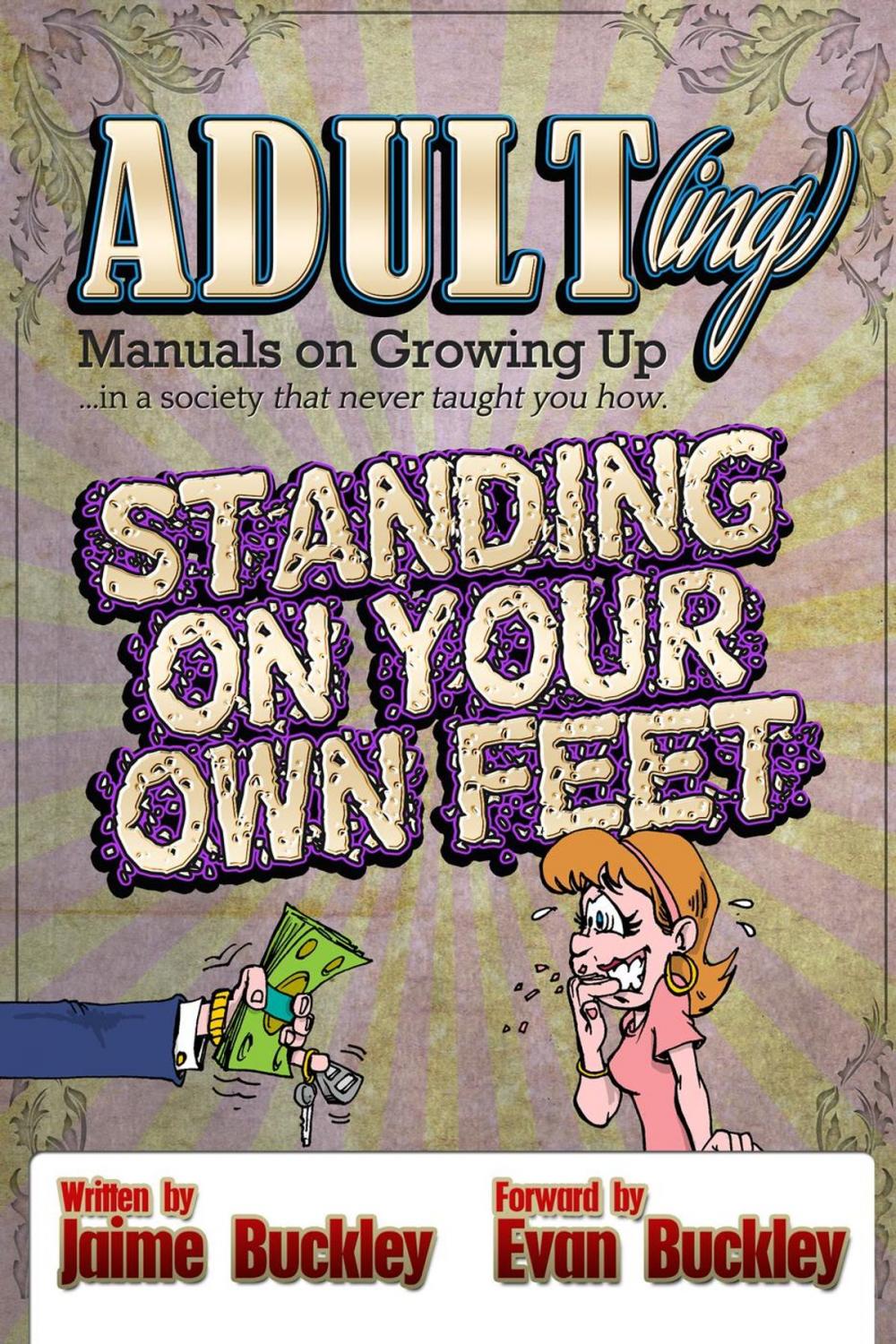 Big bigCover of Standing On Your Own Feet