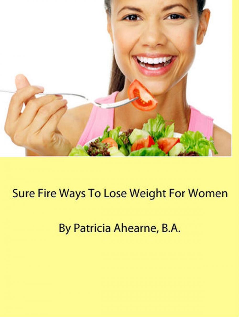 Big bigCover of Sure Fire Ways to Lose Weight for Women