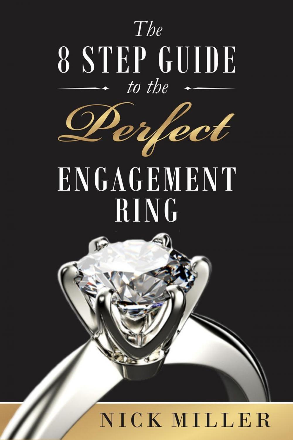 Big bigCover of The 8-Step Guide to the Perfect Engagement Ring