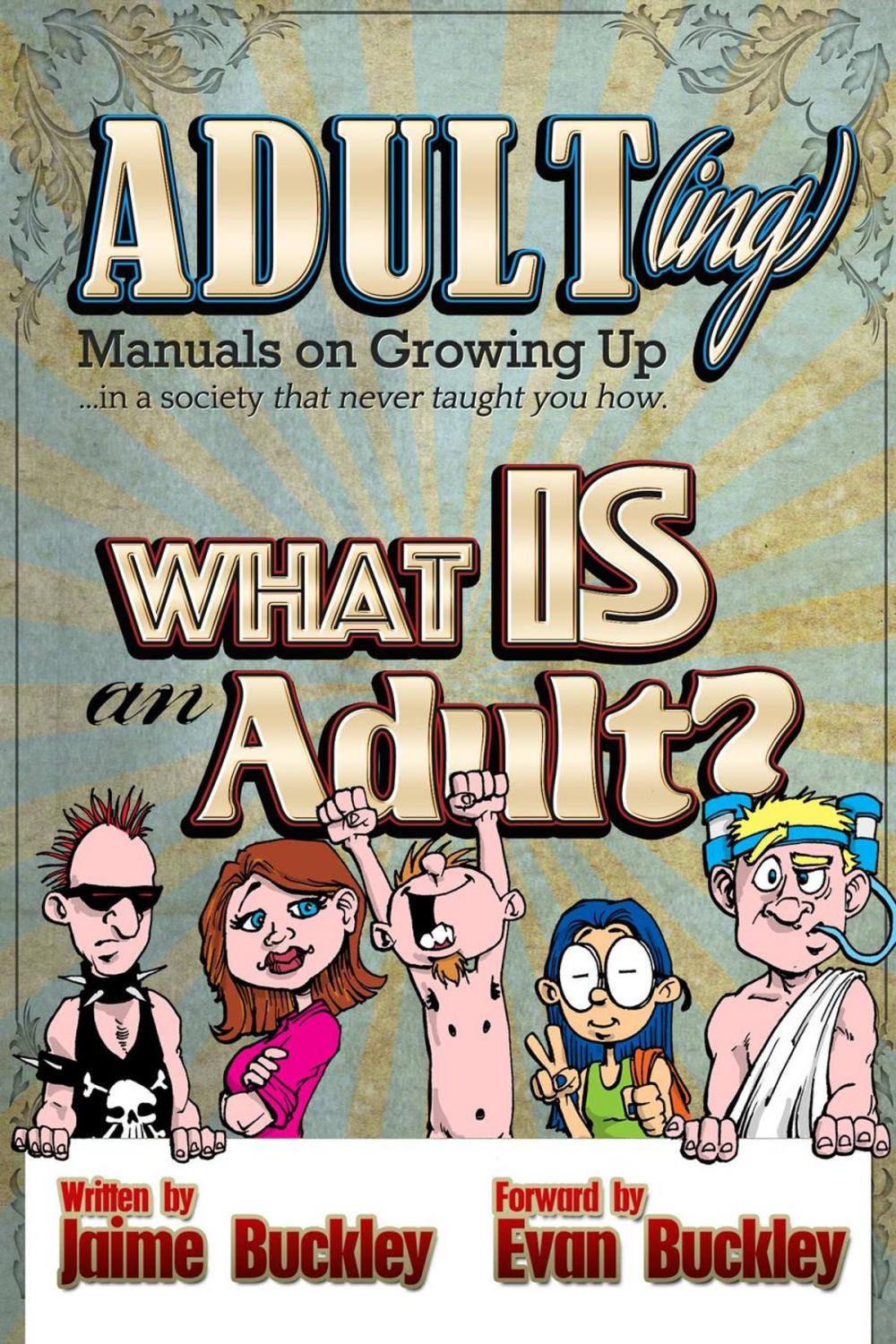 Big bigCover of What is an Adult?