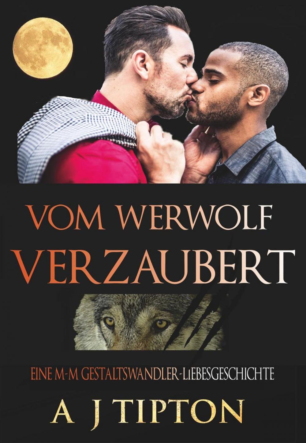 Big bigCover of Vom Werwolf Verzaubert: Eine M-M Gestaltswandler-Liebesgeschichte