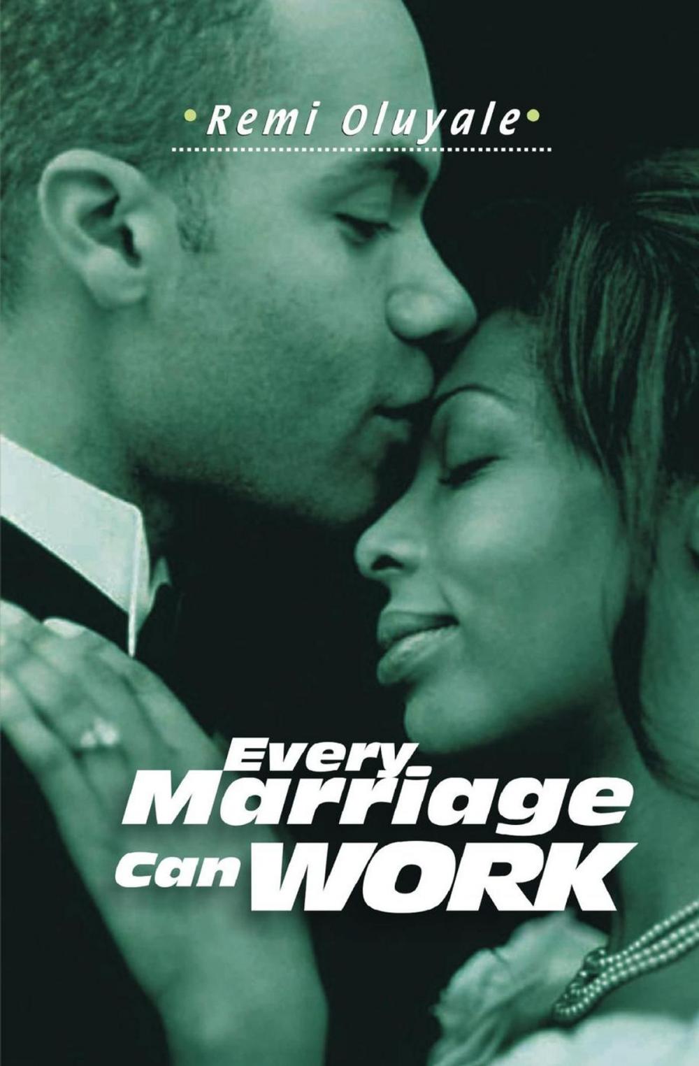 Big bigCover of Every Marriage Can Work