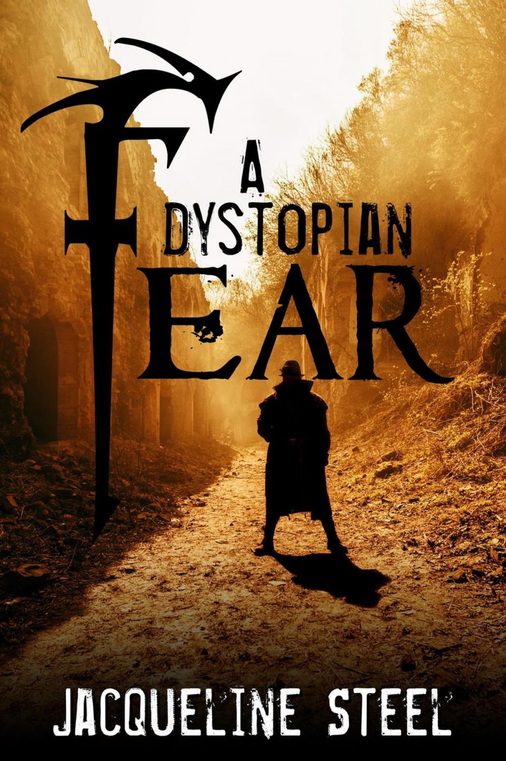 Big bigCover of A Dystopian Fear