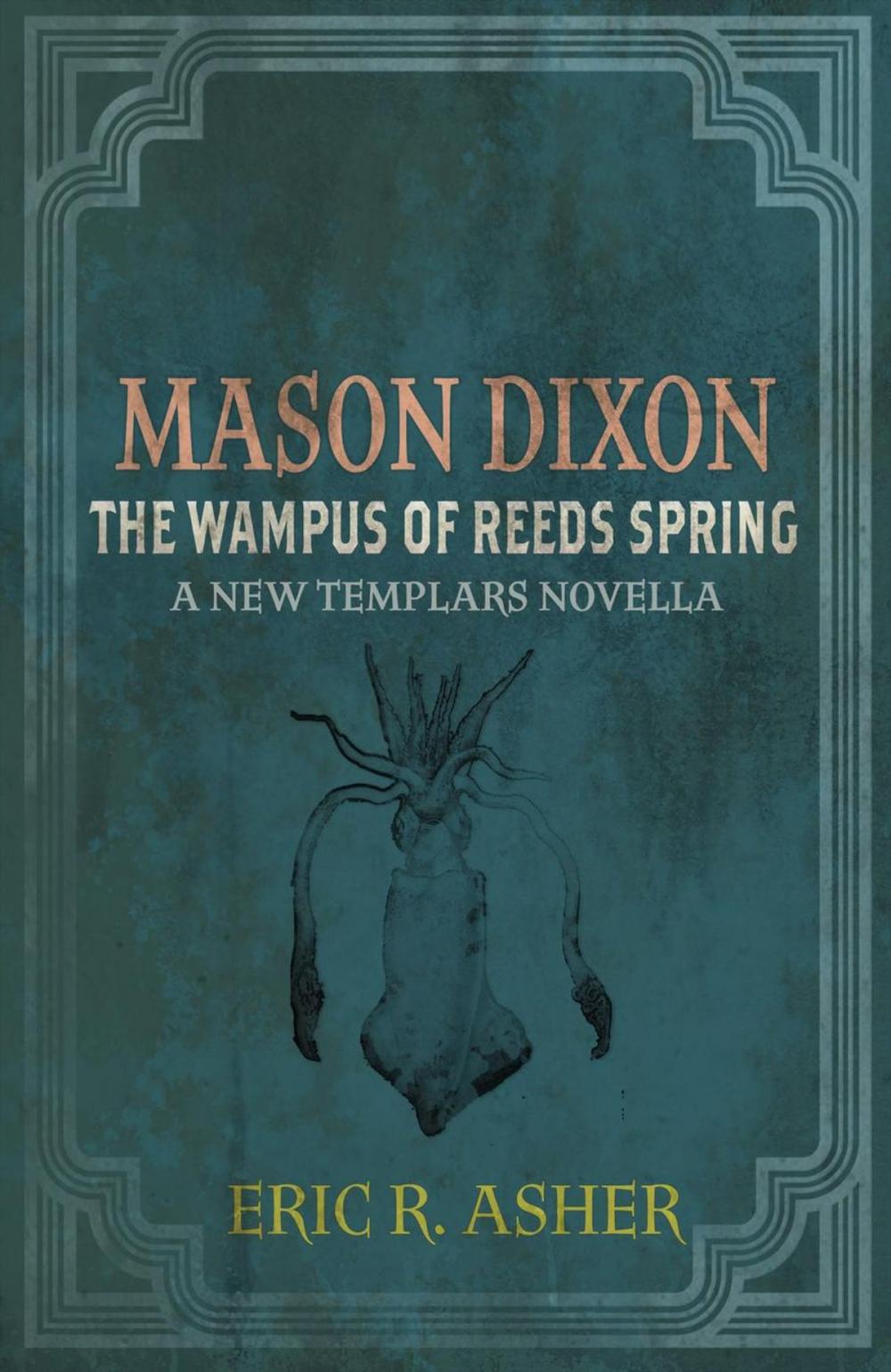 Big bigCover of Mason Dixon - The Wampus of Reeds Spring