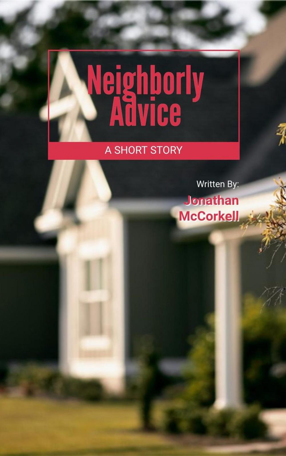 Big bigCover of Neighborly Advice