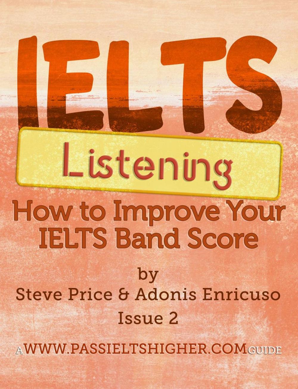 Big bigCover of IELTS Listening: How to improve your IELTS band score