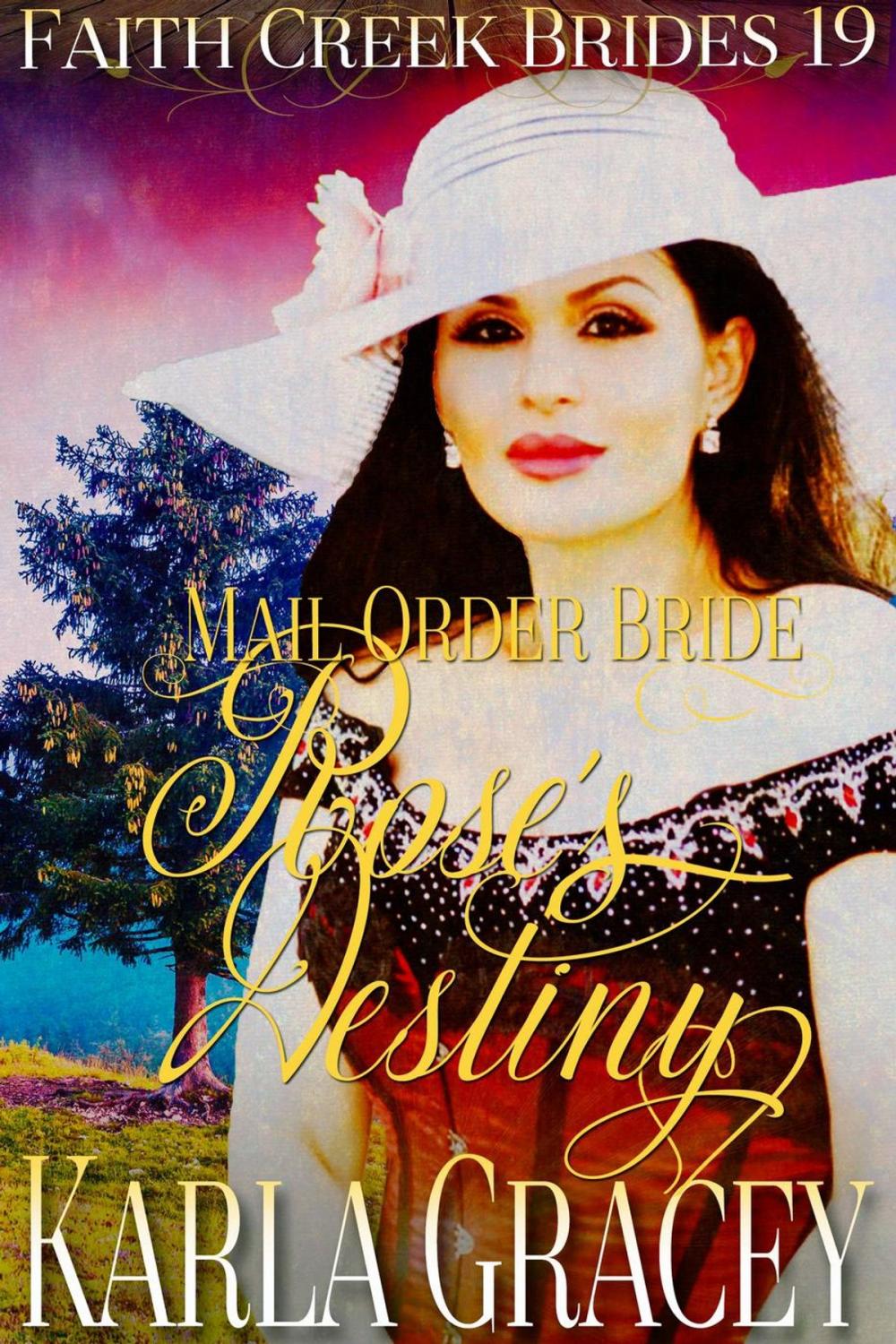 Big bigCover of Mail Order Bride - Rose's Destiny