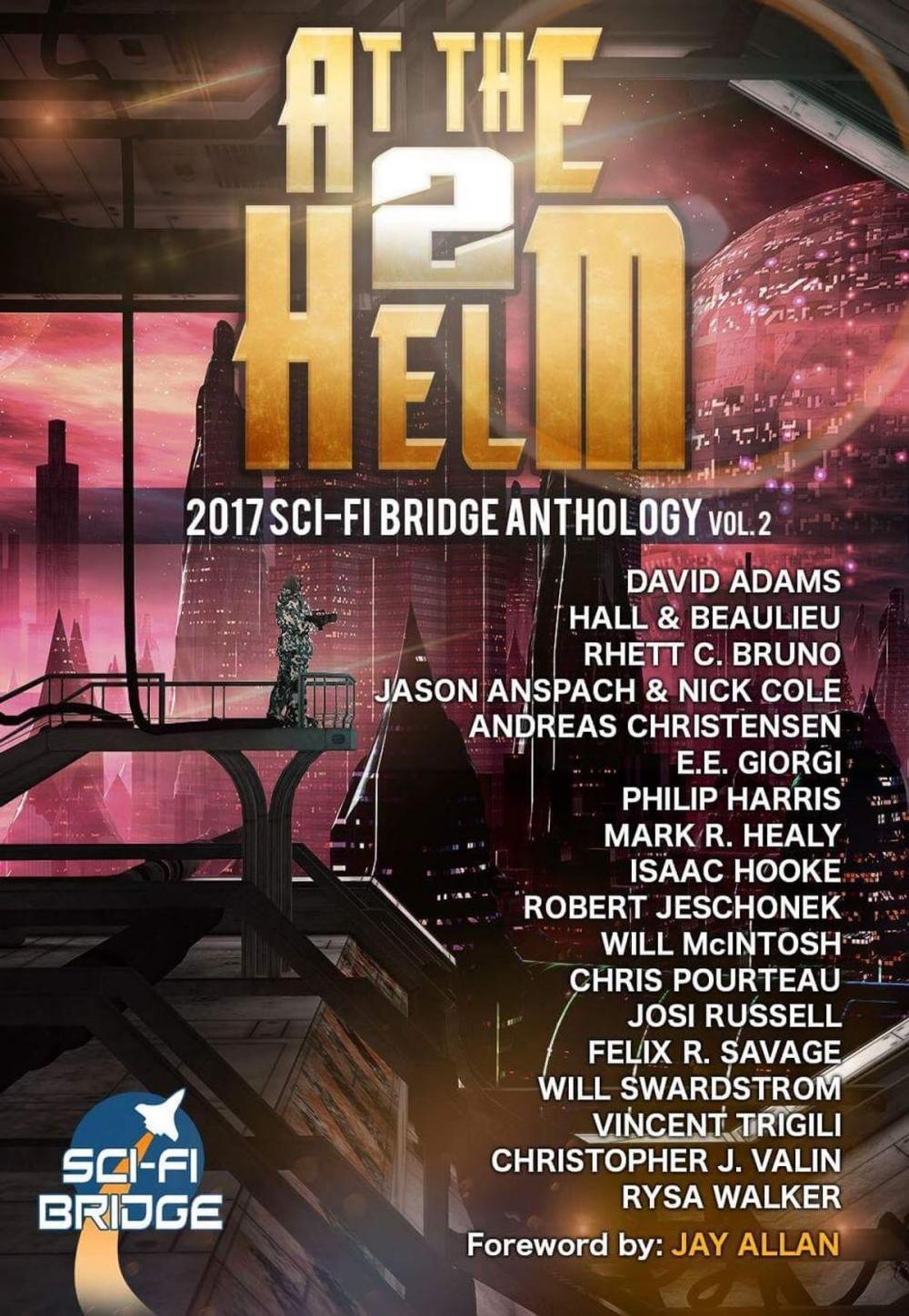 Big bigCover of At The Helm: Volume 2: A Sci-Fi Bridge Anthology