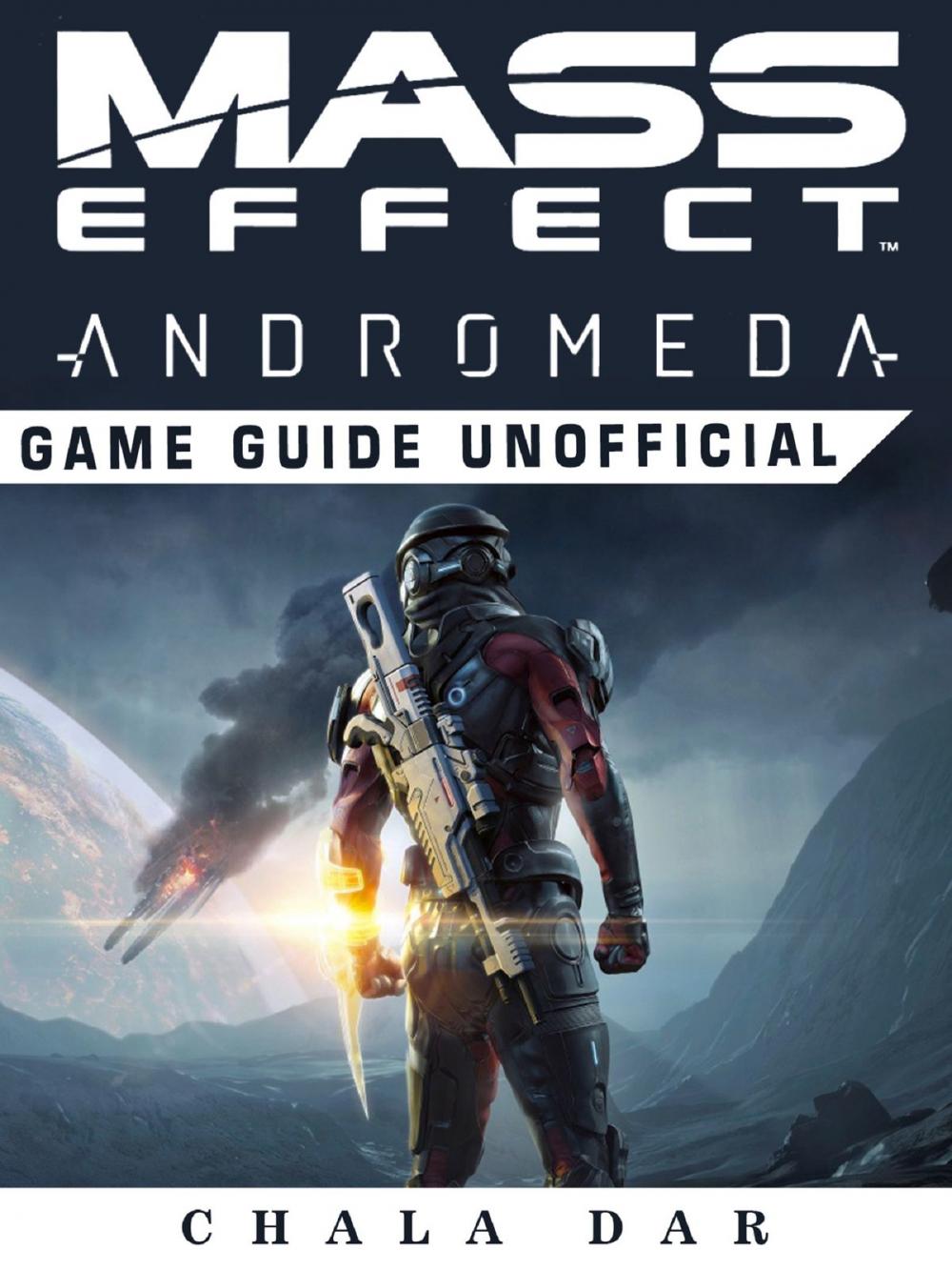 Big bigCover of Mass Effect Andromeda Game Guide Unofficial