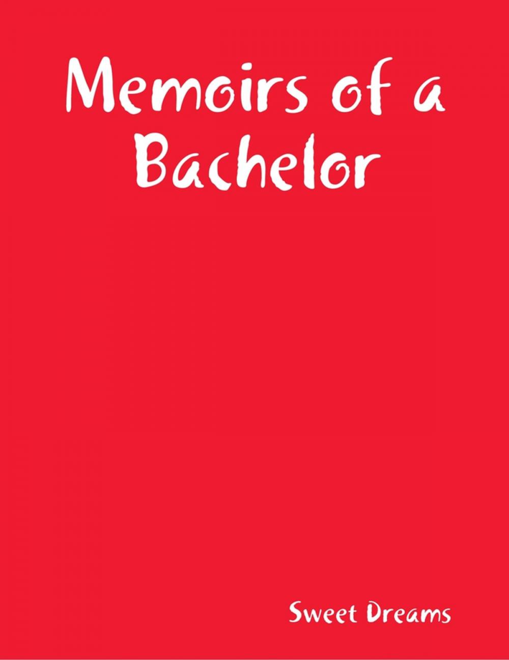 Big bigCover of Memoirs of a Bachelor