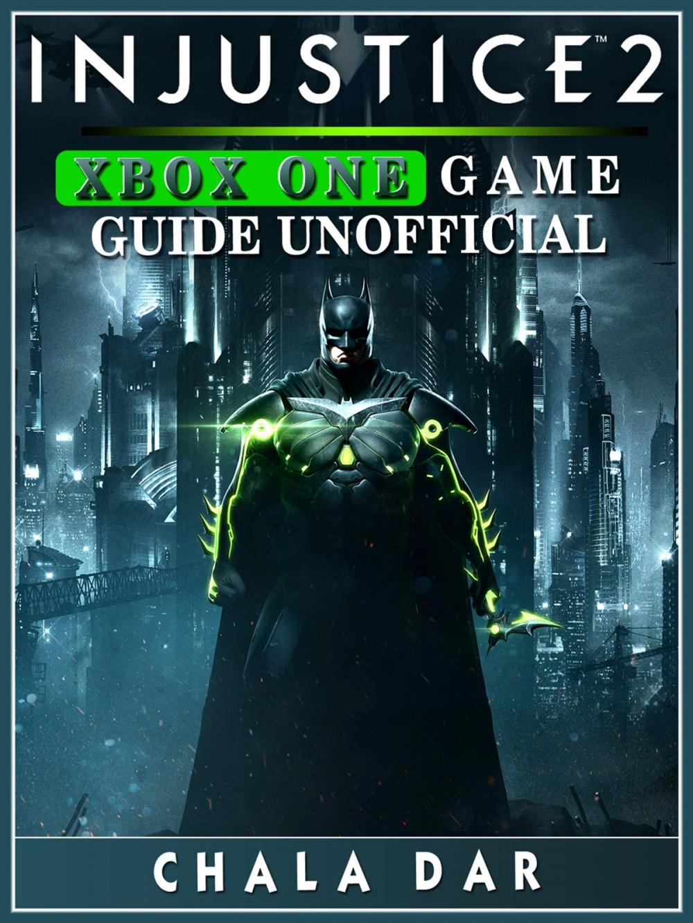 Big bigCover of Injustice 2 Xbox One Game Guide Unofficial