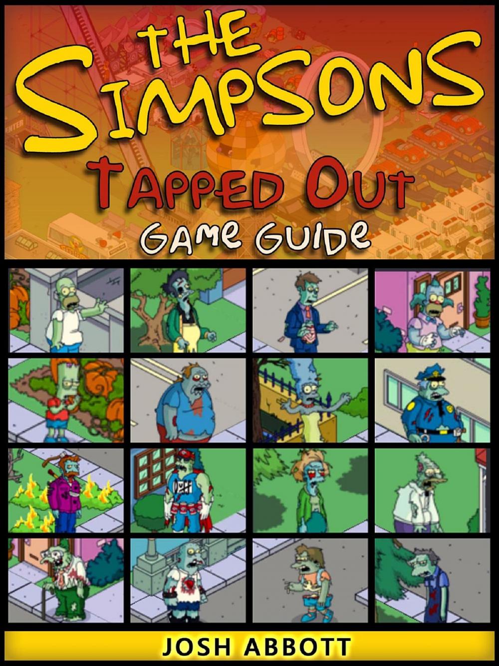 Big bigCover of The Simpsons Tapped Out Game Guide Unofficial