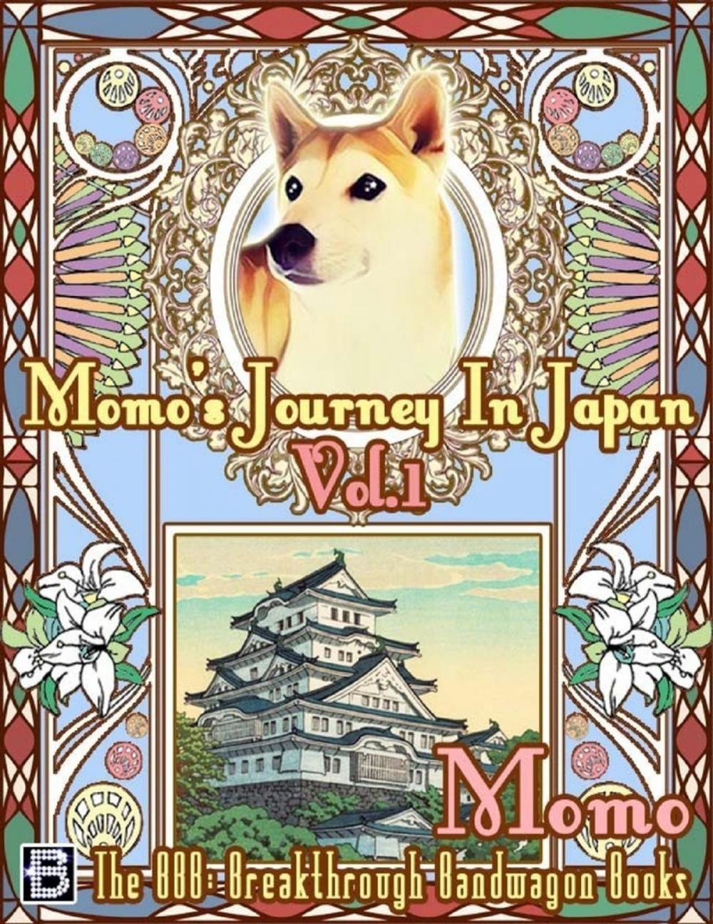 Big bigCover of Momo's Journey In Japan Vol.1