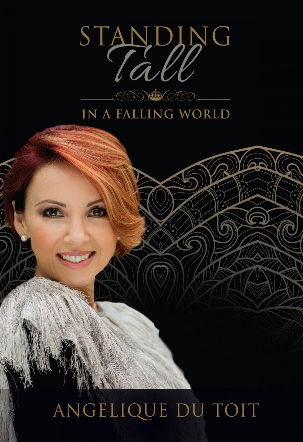 Big bigCover of Standing Tall in a Falling World (eBook)