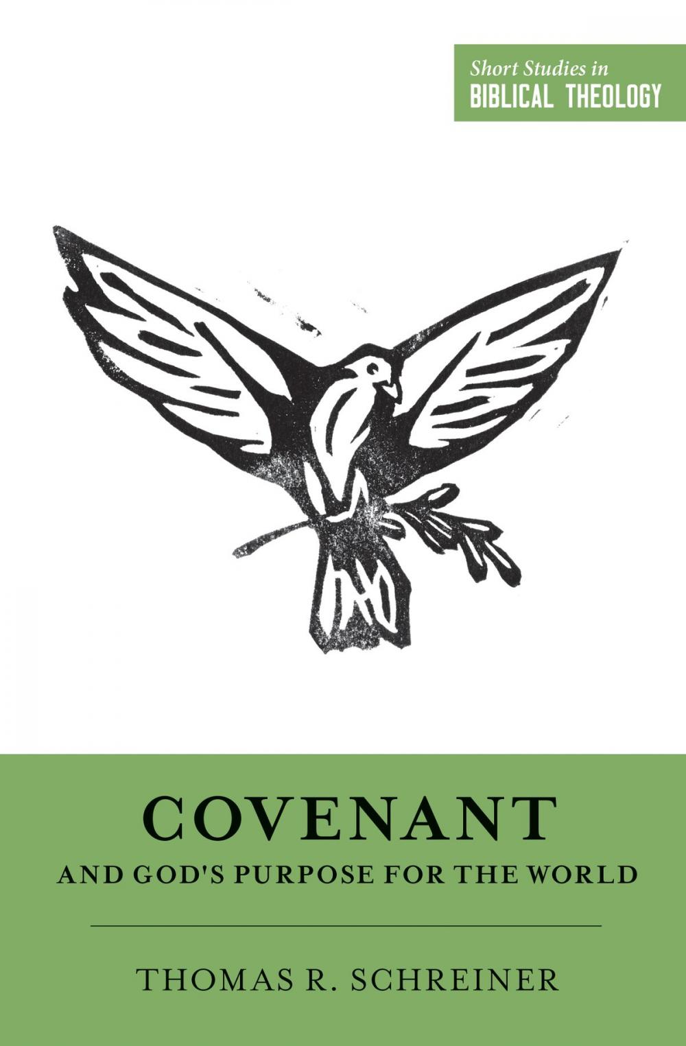 Big bigCover of Covenant and God's Purpose for the World