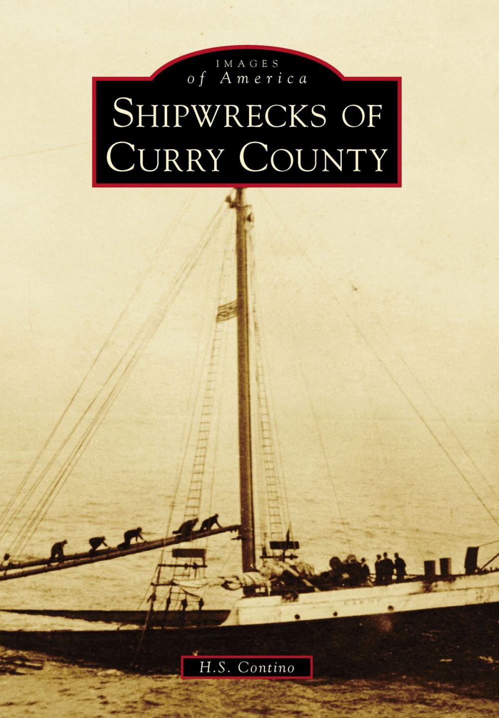 Big bigCover of Shipwrecks of Curry County