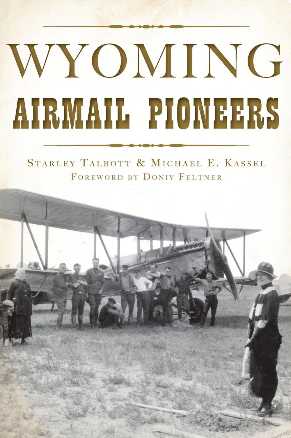 Big bigCover of Wyoming Airmail Pioneers