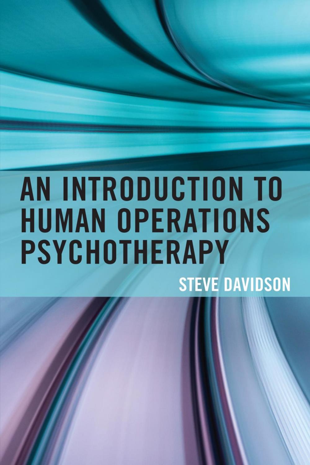 Big bigCover of An Introduction to Human Operations Psychotherapy