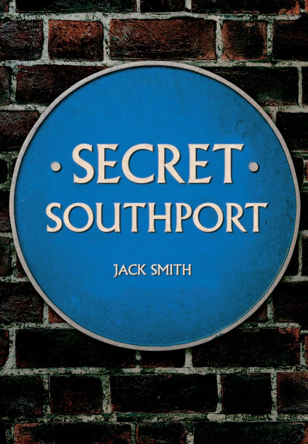 Big bigCover of Secret Southport