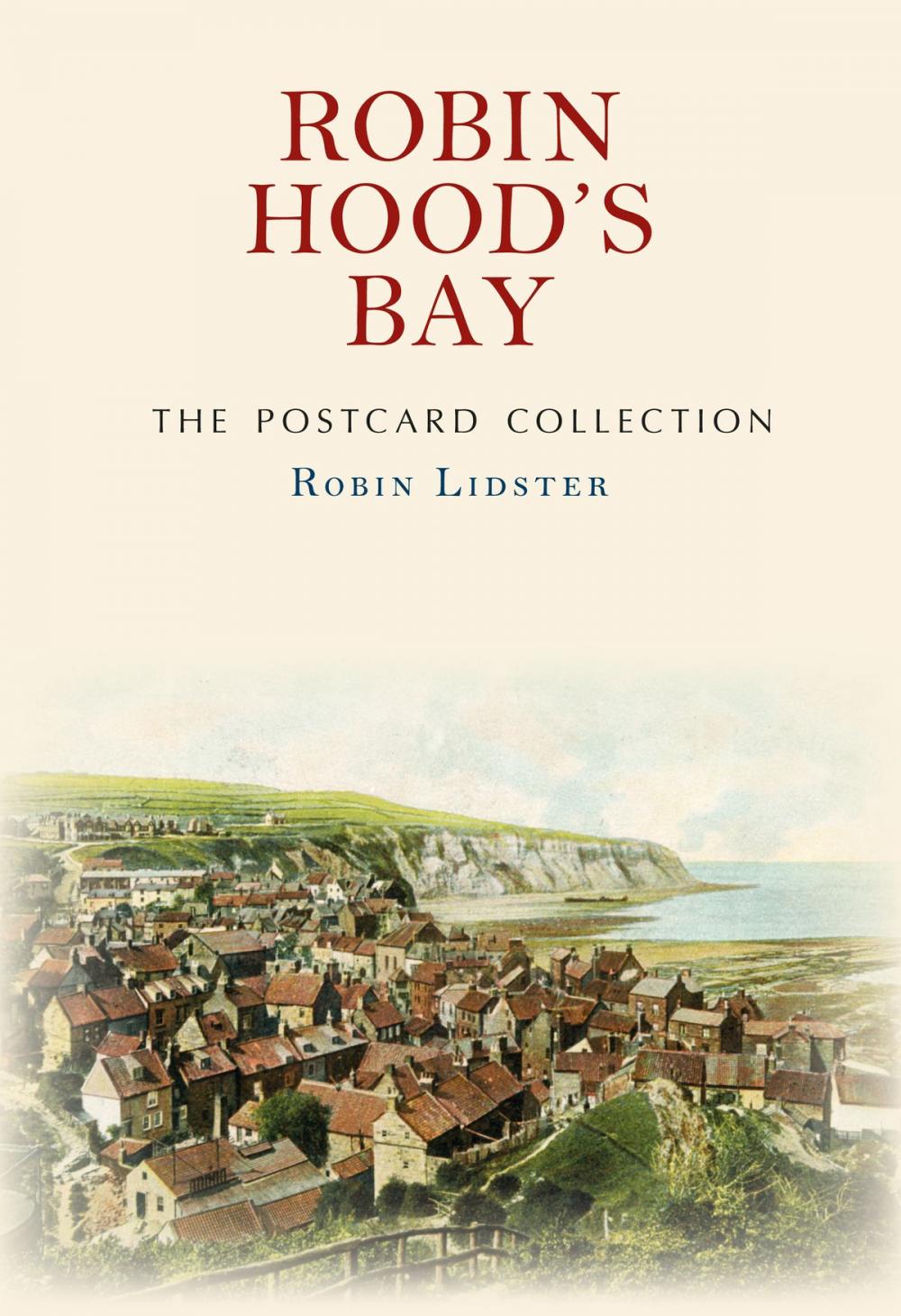 Big bigCover of Robin Hood's Bay The Postcard Collection