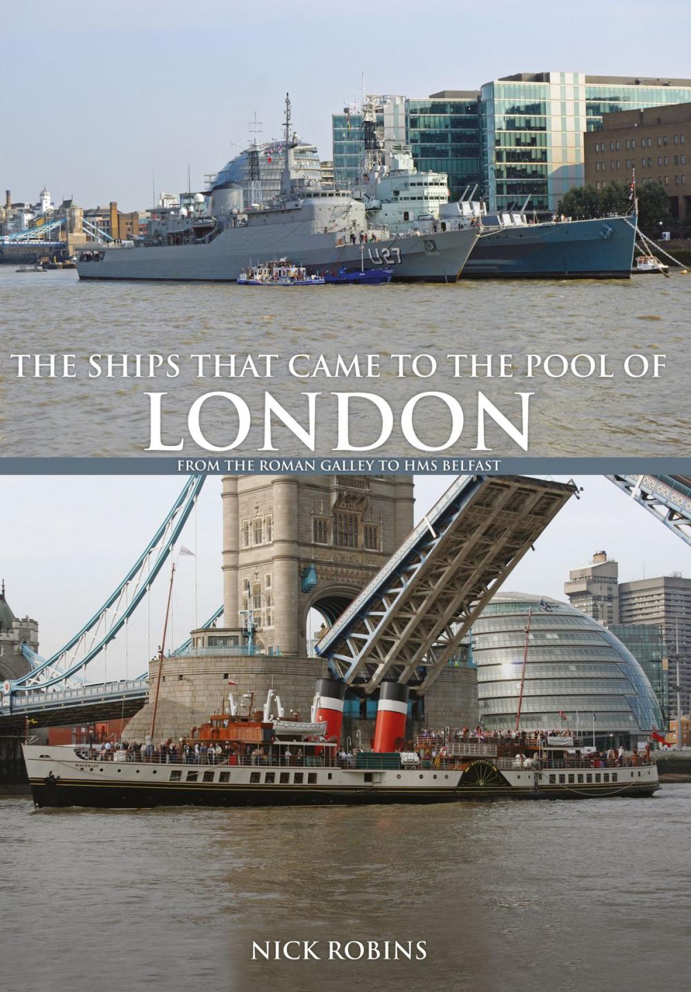 Big bigCover of The Ships That Came to the Pool of London