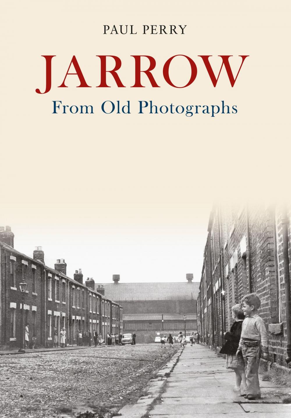 Big bigCover of Jarrow From Old Photographs