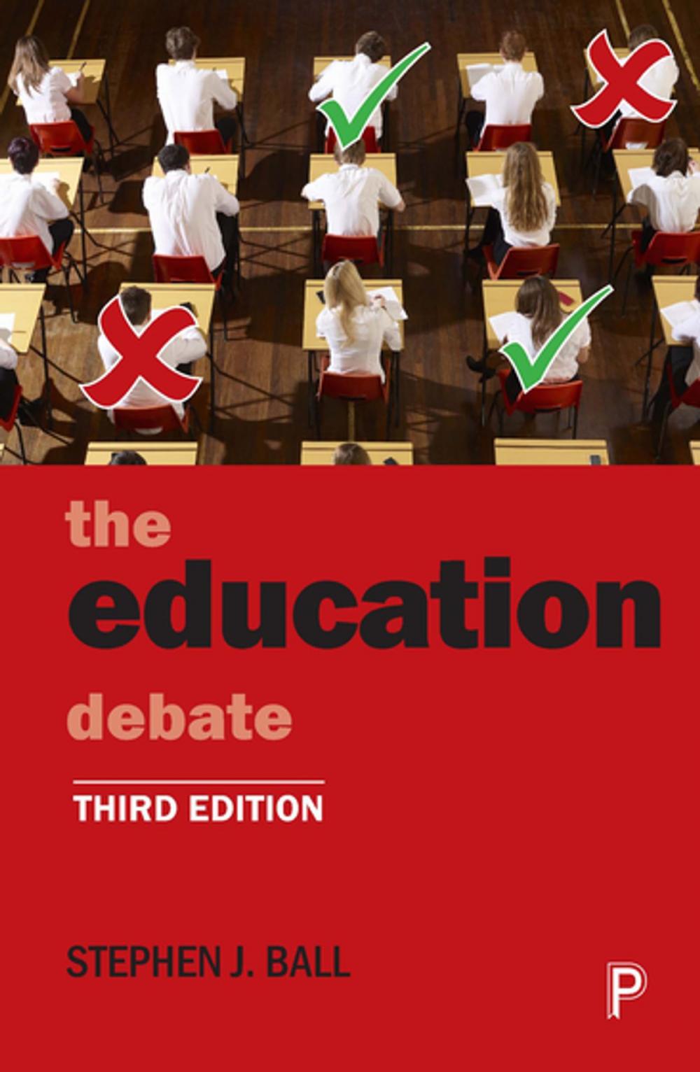 Big bigCover of The education debate (Third Edition)