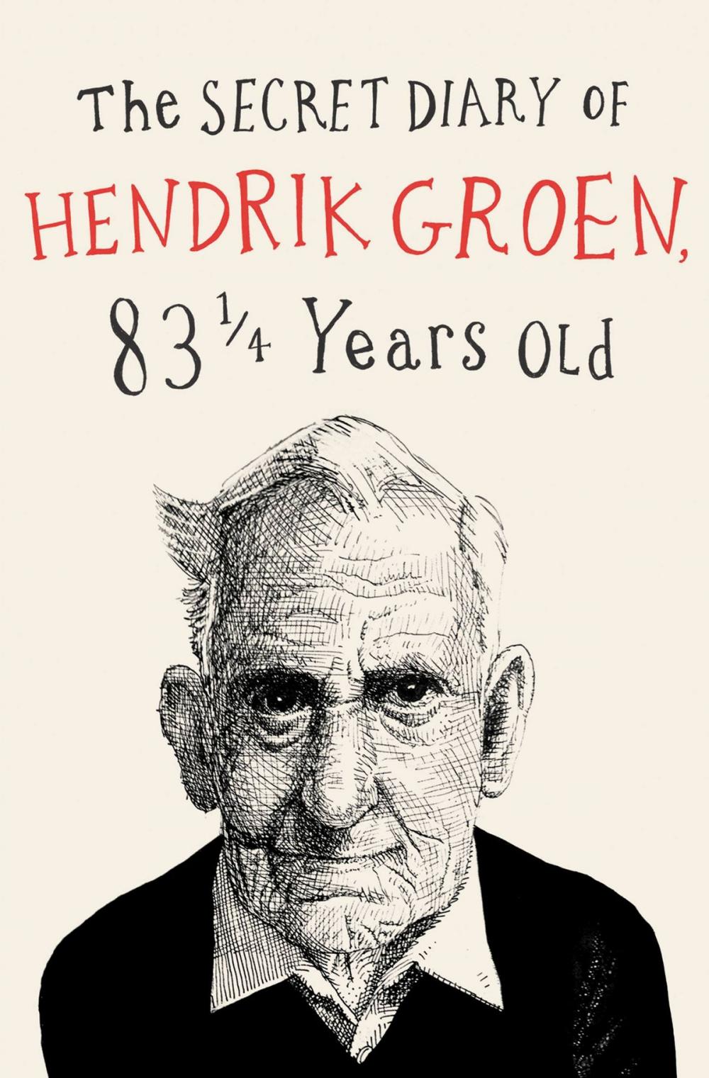 Big bigCover of The Secret Diary of Hendrik Groen