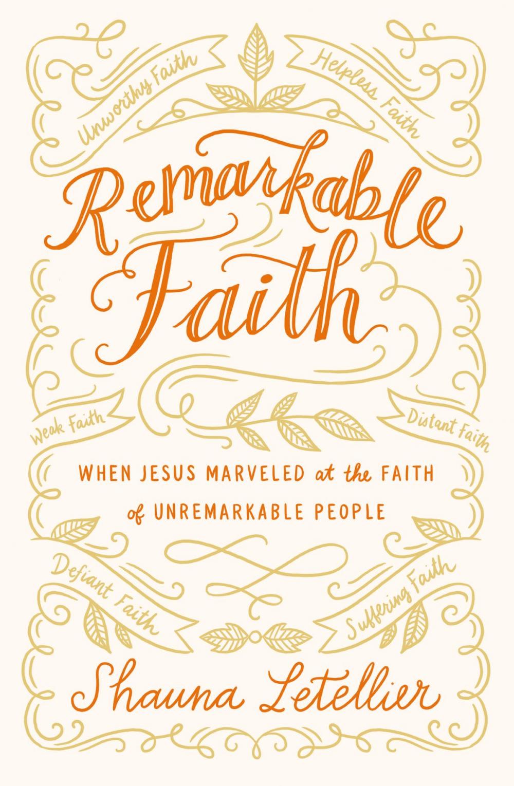 Big bigCover of Remarkable Faith