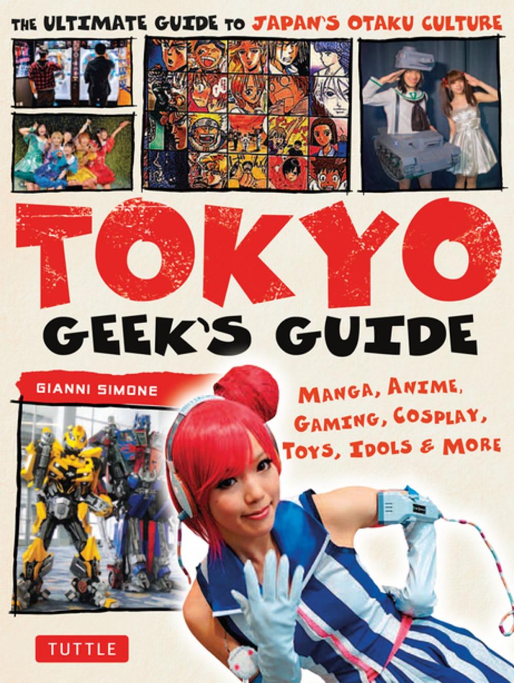 Big bigCover of Tokyo Geek's Guide