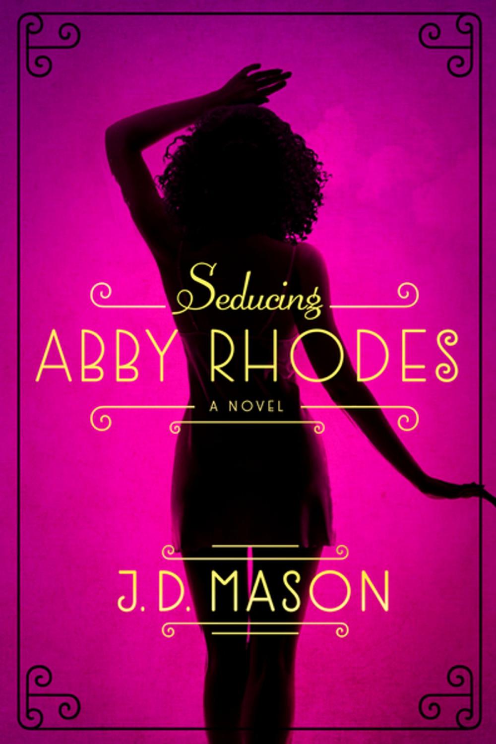 Big bigCover of Seducing Abby Rhodes