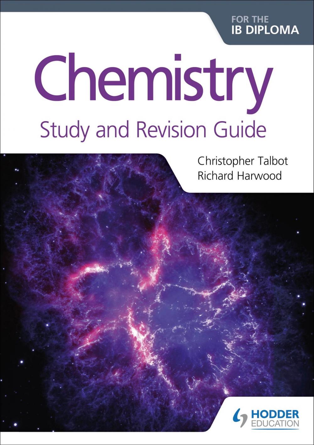 Big bigCover of Chemistry for the IB Diploma Study and Revision Guide