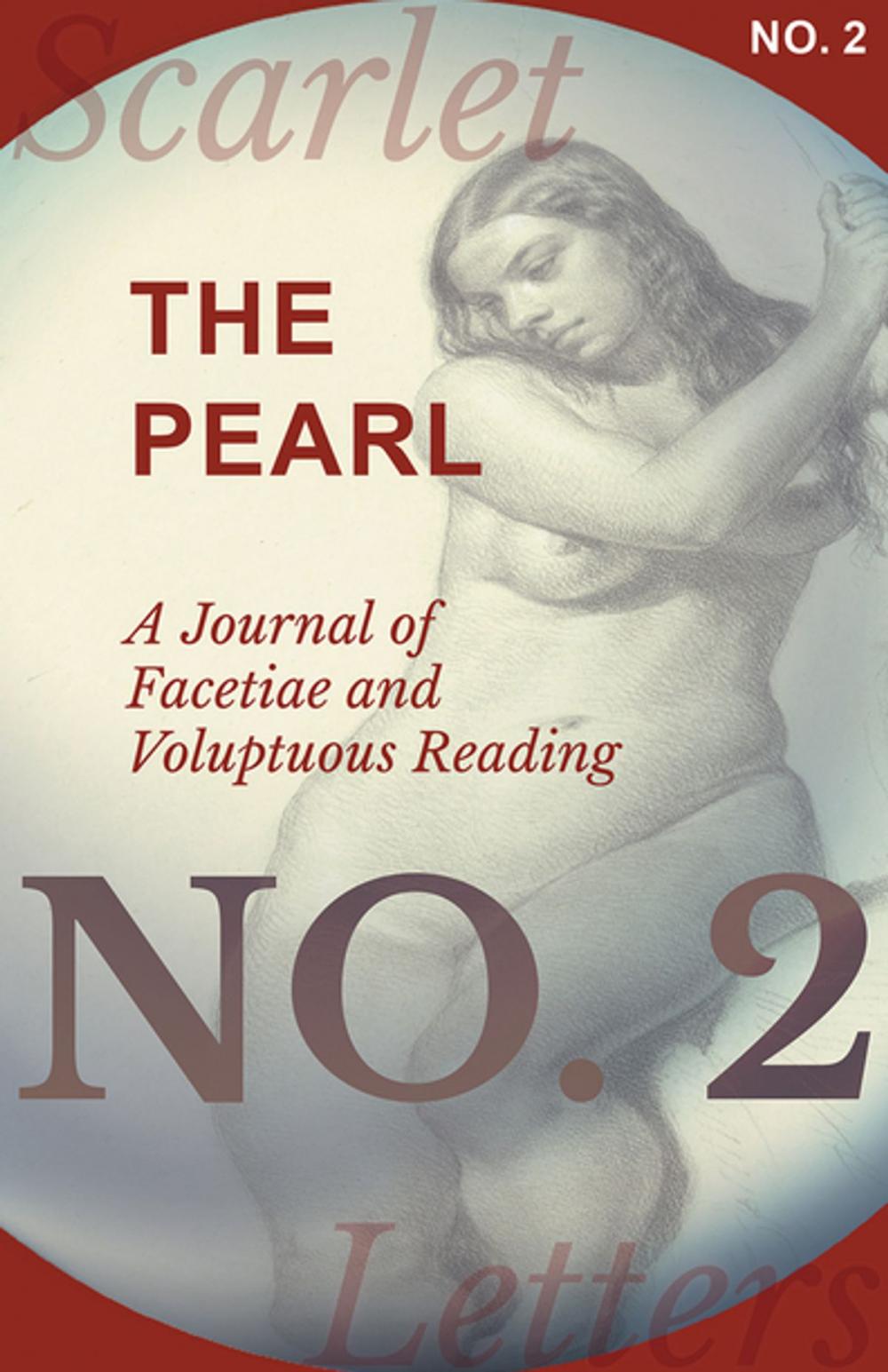 Big bigCover of The Pearl - A Journal of Facetiae and Voluptuous Reading - No. 2