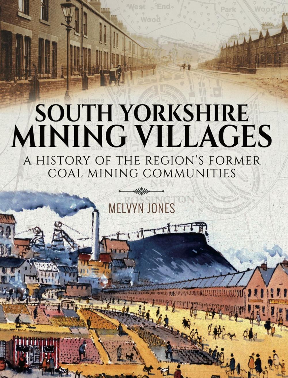 Big bigCover of South Yorkshire Mining Villages