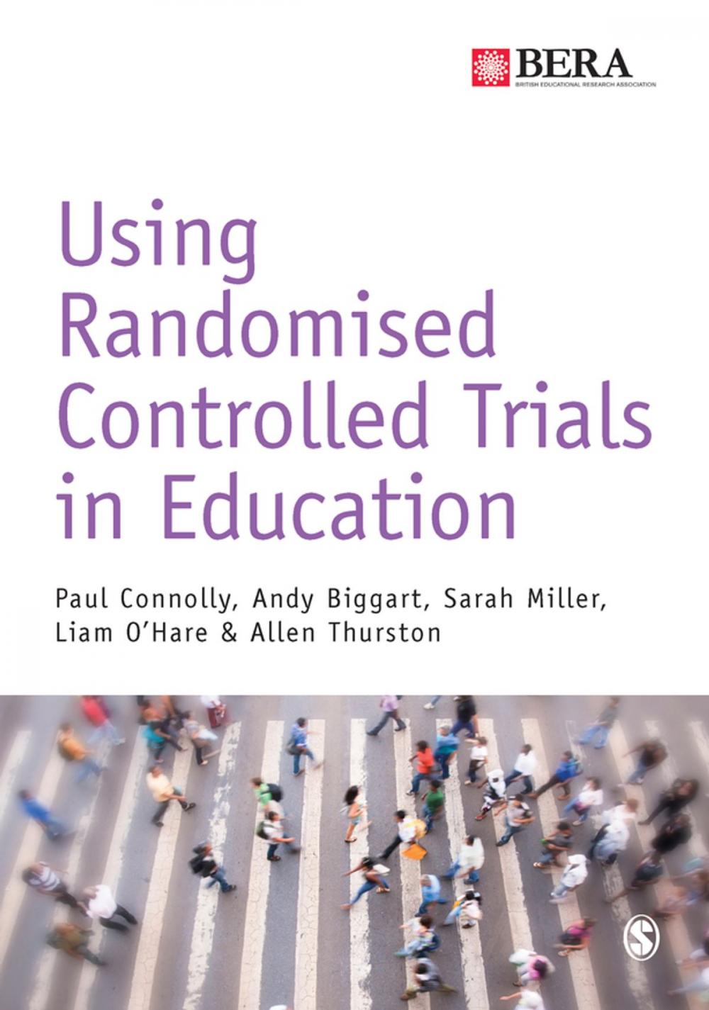 Big bigCover of Using Randomised Controlled Trials in Education